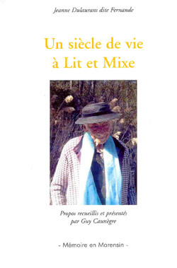 Un siècle de vie à Lit-et-Mixe