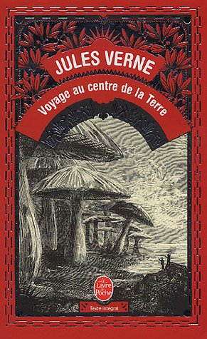 Voyage au centre de la terre de Jules Verne